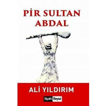 PIR SULTAN ABDAL - BATTAL PEHLIVAN