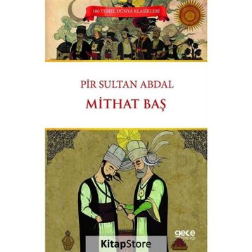 Pir Sultan Abdal - Mithat Baş