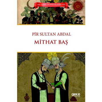 Pir Sultan Abdal - Mithat Baş