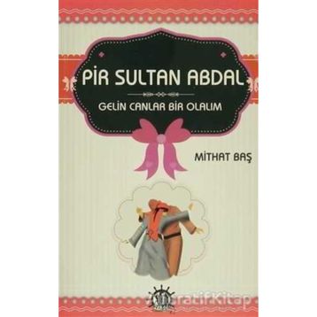 Pir Sultan Abdal - Mithat Baş