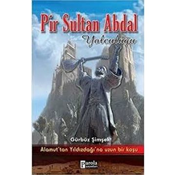 Pir Sultan Abdal Yolculuğu - Gürbüz Şimşek