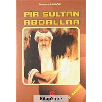 PIR SULTAN ABDALLAR - İBRAHIM ASLANOĞLU