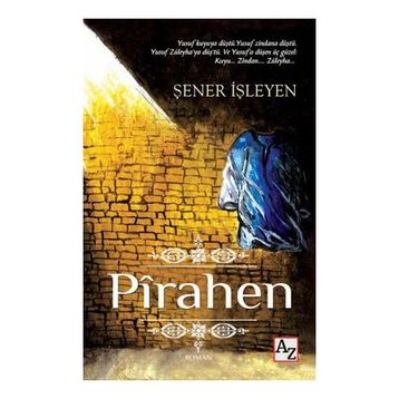 Pirahen - Şener İşleyen