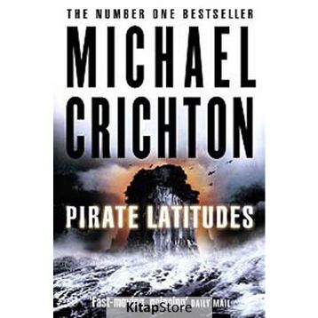 PIRATE LATITUDES - MICHAEL CRICHTON