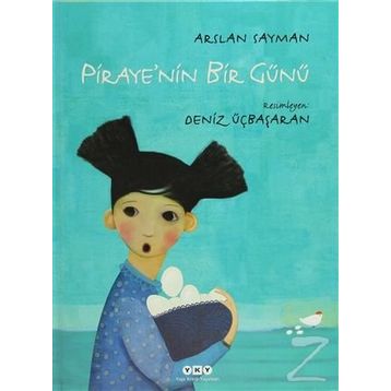 PIRAYENIN BIR GÜNÜ - ARSLAN SAYMAN