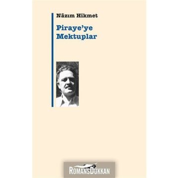 Piraye'ye Mektuplar - Nazım Hikmet