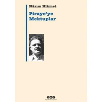 Piraye'ye Mektuplar - Nazım Hikmet