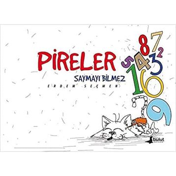 Pireler Saymayı Bilmez - Erdem Seçmen