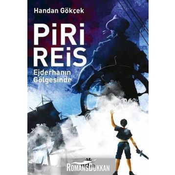 PIRI REIS - HANDAN GOKÇEK