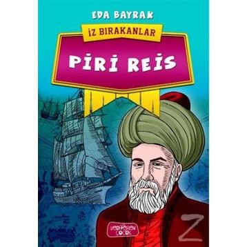 Piri Reis - İz Bırakanlar - Eda Bayrak