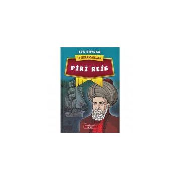 Piri Reis - İz Bırakanlar - Eda Bayrak