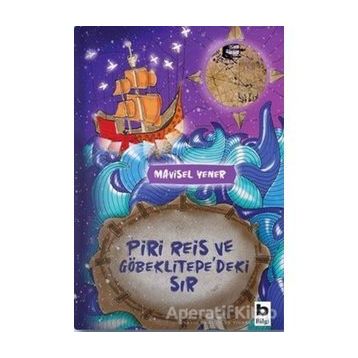 Piri Reis Ve Göbeklitepe'deki Sır - Mavisel Yener