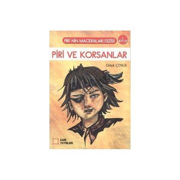 Piri ve Korsanlar 1. Kitap - Dilek Çıngı