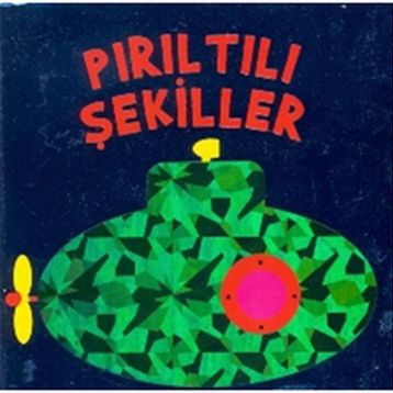 PIRILTILI ŞEKILLER - KOLEKTIF
