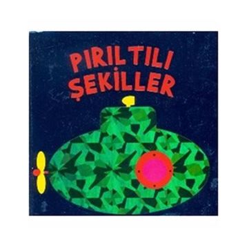 PIRILTILI ŞEKILLER - KOLEKTIF