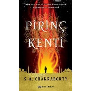 Pirinç Kenti - S. A. Chakraborty