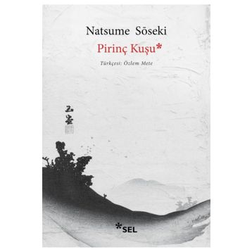 Pirinç Kuşu - Natsume Soseki