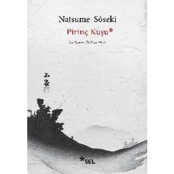Pirinç Kuşu - Natsume Soseki