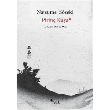 Pirinç Kuşu - Natsume Soseki