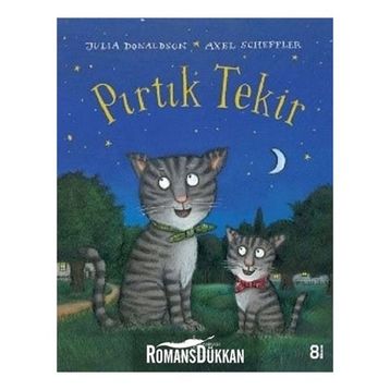 Pırtık Tekir - Julia Donaldson