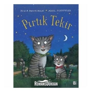 Pırtık Tekir - Julia Donaldson