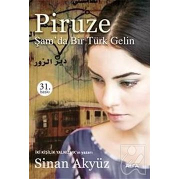 Piruze ve Oğulları - Sinan Akyüz