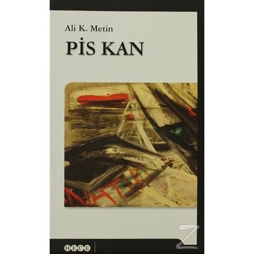 Pis Kan - Ali K. Metin