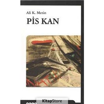 Pis Kan - Ali K. Metin