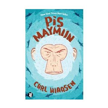 Pis Maymun - Carl Hiaasen