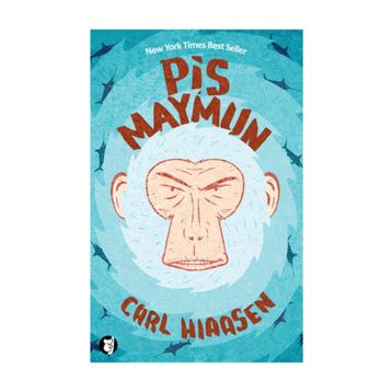 Pis Maymun - Carl Hiaasen
