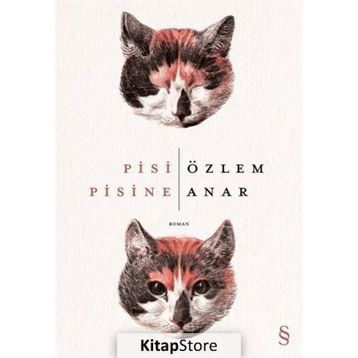 Pisi Pisine - Özlem Anar