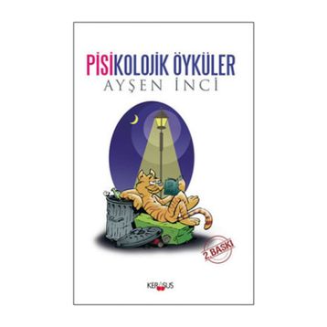 Pisikolojik Öyküler - Ayşen İnci