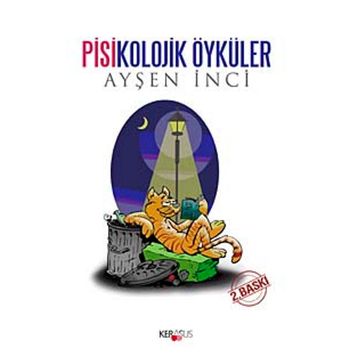 Pisikolojik Öyküler - Ayşen İnci