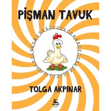 Pişman Tavuk - Tolga Akpınar