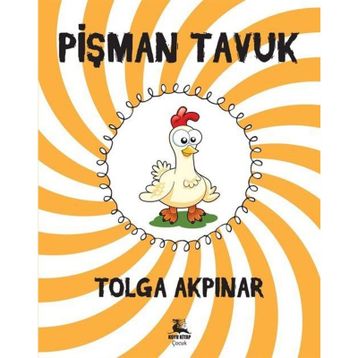Pişman Tavuk - Tolga Akpınar