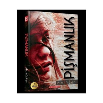 PIŞMANLIK - ATA TÜRKER