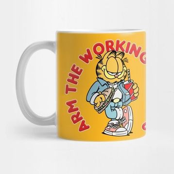 Pixxa Arm The Working Classes Garfield Meme Design Kupa Bardak