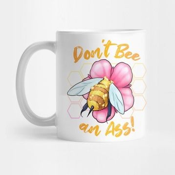Pixxa Don't Bee An Ass! Kupa Bardak