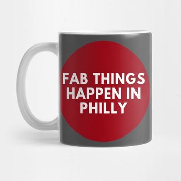 Pixxa Fab Things Happen In Philly Kupa Bardak