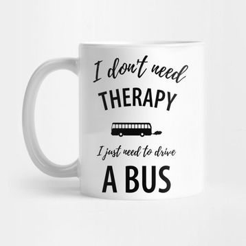 Pixxa Funny Bus Driver Saying Kupa Bardak