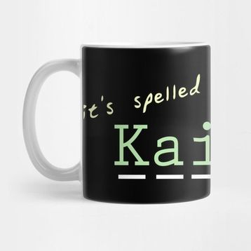 Pixxa It's Spelled Kaitlan Kupa Bardak