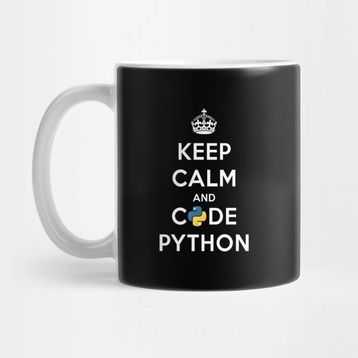 Pixxa Keep Calm And Code On For Python Develop Kupa Bardak