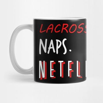 Pixxa Lacrosse Naps Netflix Kupa Bardak