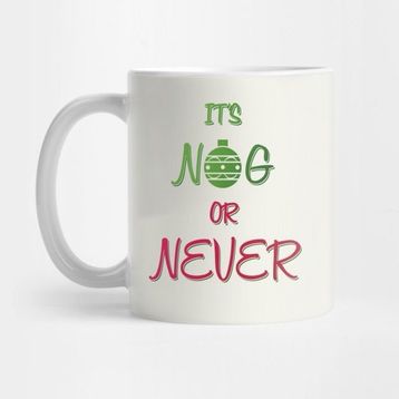 Pixxa Nog Or Never Kupa Bardak