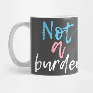 Pixxa Not A Burden Kupa Bardak