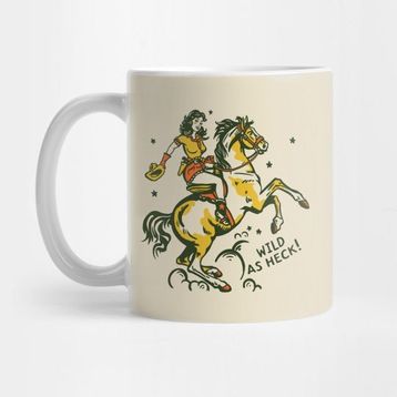 Pixxa Wild As Heck Cute Retro Cowgirl Art Kovboy Kupa Bardak