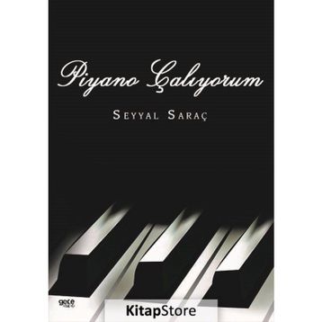 Piyano Çalıyorum - Seyyal Saraç