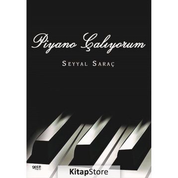 Piyano Çalıyorum - Seyyal Saraç