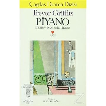 Piyano Çehov’dan Esintiler - Trevor Griffiths