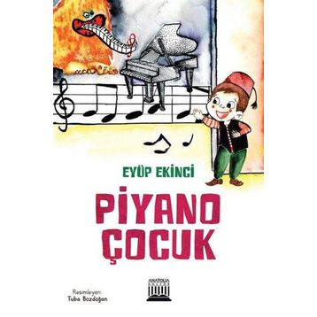 Piyano Çocuk - Eyüp Ekinci